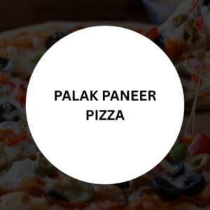 PALAK PANEER PIZZA